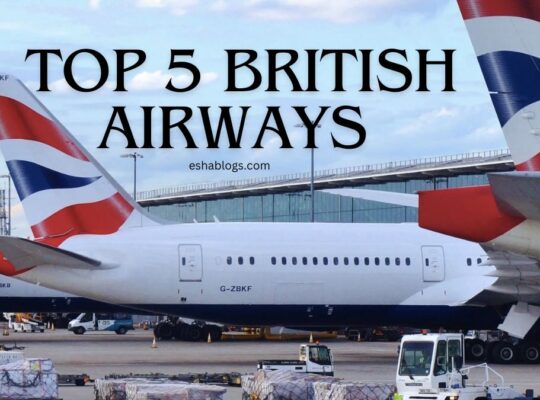 TOP 5 BRITISH AIRWAYSÂ 